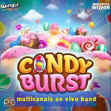 multicanais ao vivo band